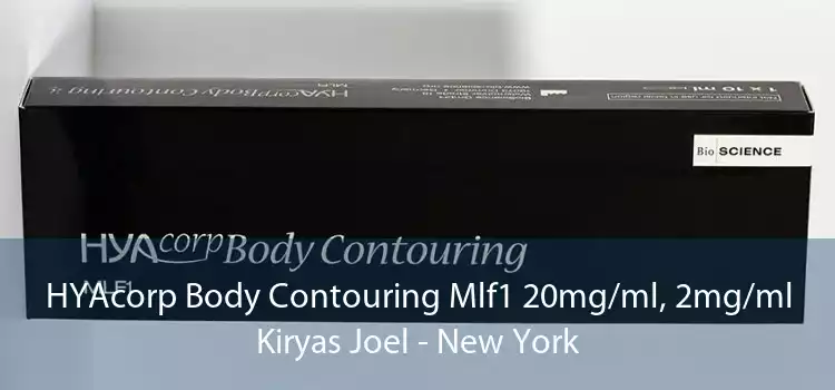 HYAcorp Body Contouring Mlf1 20mg/ml, 2mg/ml Kiryas Joel - New York