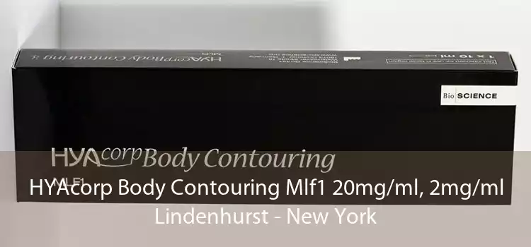 HYAcorp Body Contouring Mlf1 20mg/ml, 2mg/ml Lindenhurst - New York
