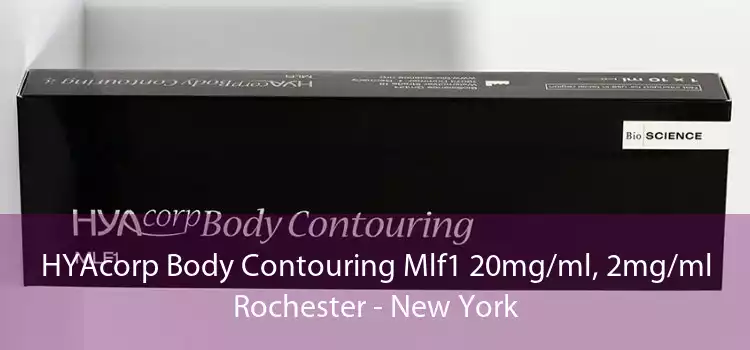 HYAcorp Body Contouring Mlf1 20mg/ml, 2mg/ml Rochester - New York