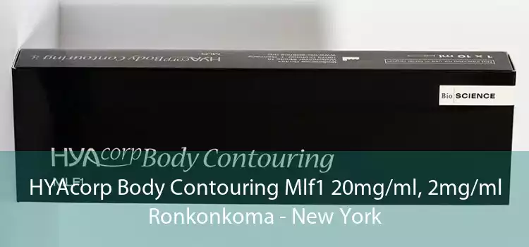 HYAcorp Body Contouring Mlf1 20mg/ml, 2mg/ml Ronkonkoma - New York