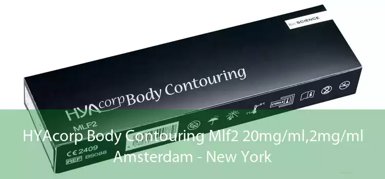 HYAcorp Body Contouring Mlf2 20mg/ml,2mg/ml Amsterdam - New York