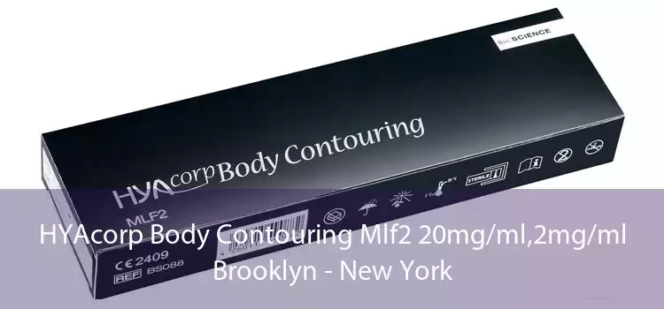 HYAcorp Body Contouring Mlf2 20mg/ml,2mg/ml Brooklyn - New York