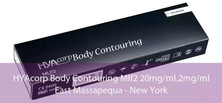HYAcorp Body Contouring Mlf2 20mg/ml,2mg/ml East Massapequa - New York