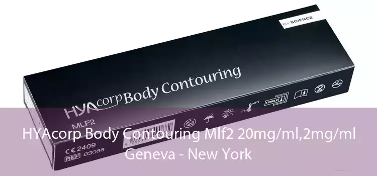 HYAcorp Body Contouring Mlf2 20mg/ml,2mg/ml Geneva - New York