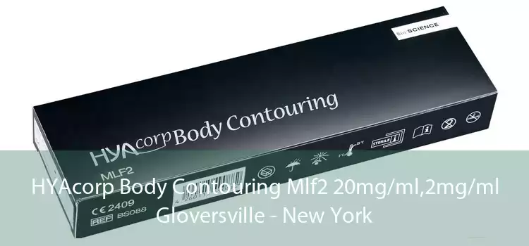 HYAcorp Body Contouring Mlf2 20mg/ml,2mg/ml Gloversville - New York