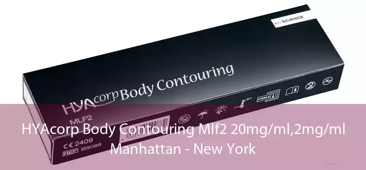 HYAcorp Body Contouring Mlf2 20mg/ml,2mg/ml Manhattan - New York