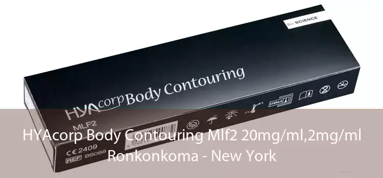 HYAcorp Body Contouring Mlf2 20mg/ml,2mg/ml Ronkonkoma - New York