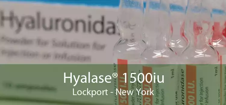 Hyalase® 1500iu Lockport - New York