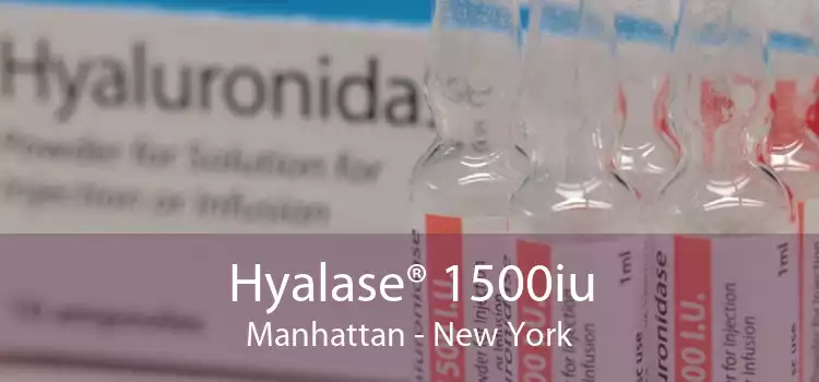Hyalase® 1500iu Manhattan - New York
