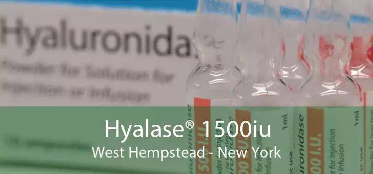 Hyalase® 1500iu West Hempstead - New York