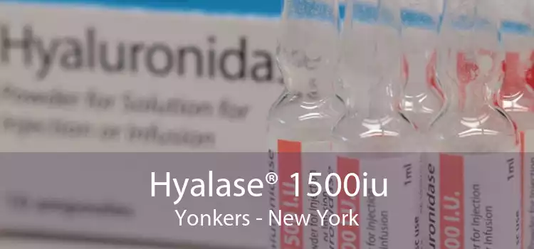 Hyalase® 1500iu Yonkers - New York