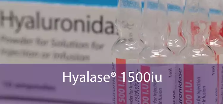 Hyalase® 1500iu 