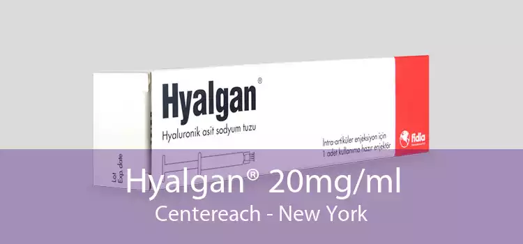 Hyalgan® 20mg/ml Centereach - New York