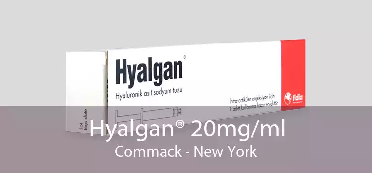 Hyalgan® 20mg/ml Commack - New York