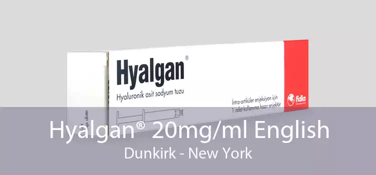 Hyalgan® 20mg/ml English Dunkirk - New York