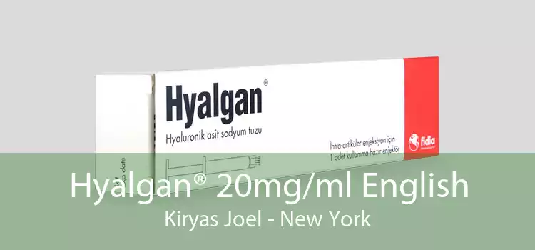 Hyalgan® 20mg/ml English Kiryas Joel - New York