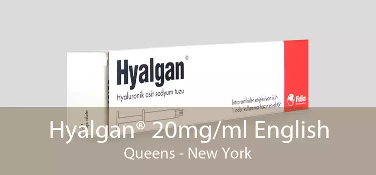 Hyalgan® 20mg/ml English Queens - New York