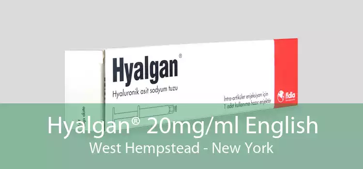 Hyalgan® 20mg/ml English West Hempstead - New York