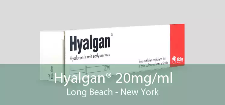 Hyalgan® 20mg/ml Long Beach - New York