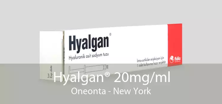 Hyalgan® 20mg/ml Oneonta - New York