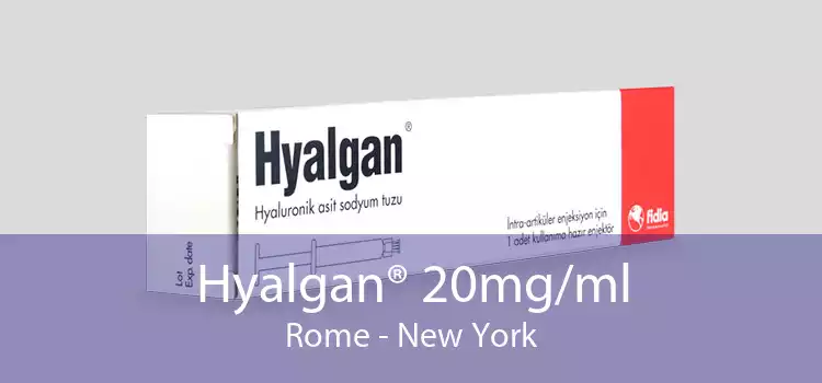 Hyalgan® 20mg/ml Rome - New York