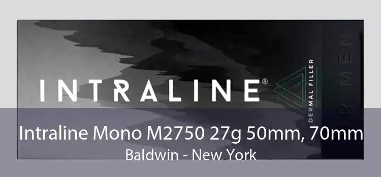 Intraline Mono M2750 27g 50mm, 70mm Baldwin - New York