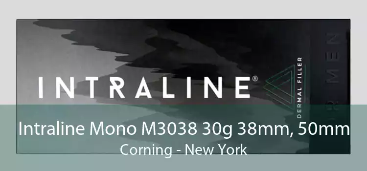 Intraline Mono M3038 30g 38mm, 50mm Corning - New York