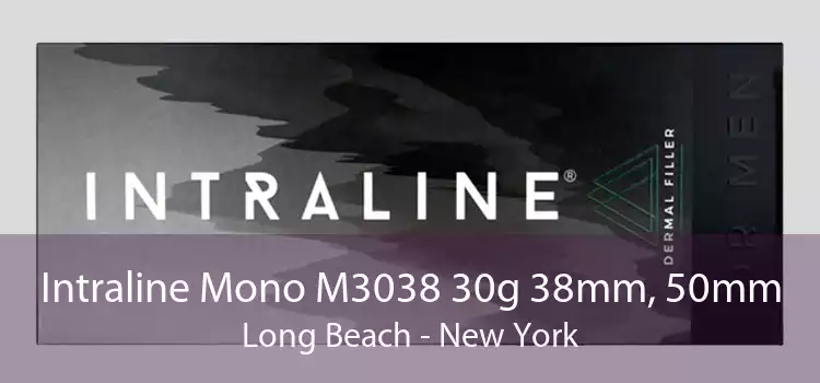 Intraline Mono M3038 30g 38mm, 50mm Long Beach - New York