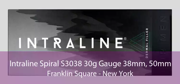 Intraline Spiral S3038 30g Gauge 38mm, 50mm Franklin Square - New York