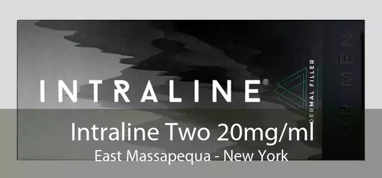 Intraline Two 20mg/ml East Massapequa - New York
