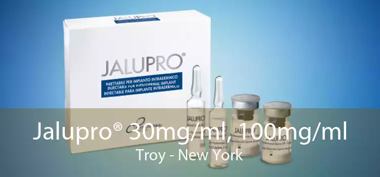 Jalupro® 30mg/ml, 100mg/ml Troy - New York