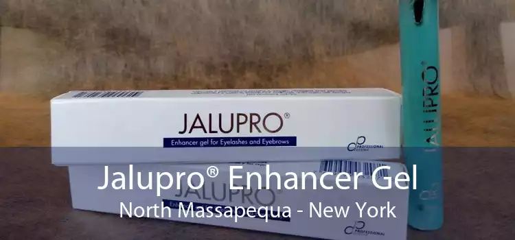 Jalupro® Enhancer Gel North Massapequa - New York