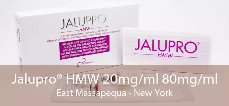 Jalupro® HMW 20mg/ml 80mg/ml East Massapequa - New York