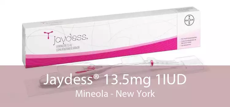 Jaydess® 13.5mg 1IUD Mineola - New York