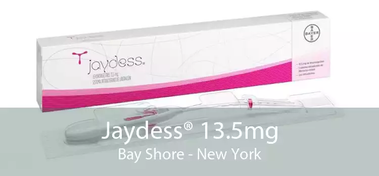 Jaydess® 13.5mg Bay Shore - New York