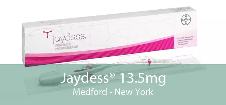 Jaydess® 13.5mg Medford - New York