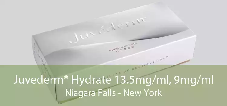 Juvederm® Hydrate 13.5mg/ml, 9mg/ml Niagara Falls - New York