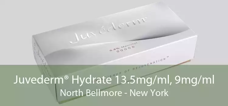 Juvederm® Hydrate 13.5mg/ml, 9mg/ml North Bellmore - New York