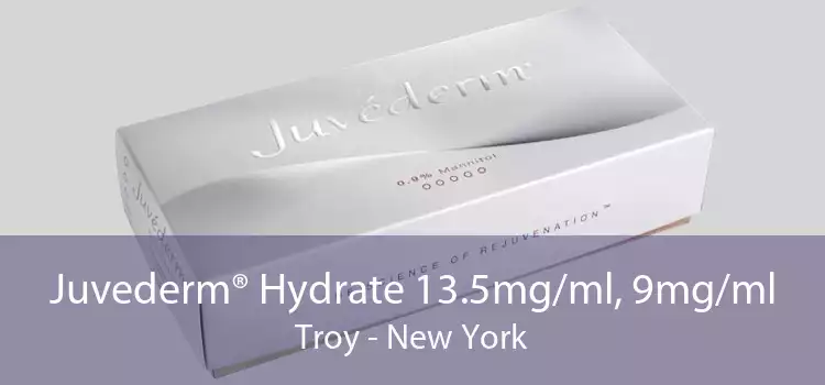 Juvederm® Hydrate 13.5mg/ml, 9mg/ml Troy - New York