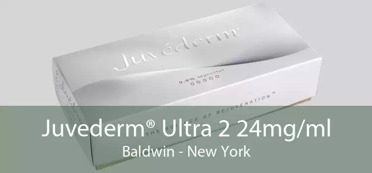 Juvederm® Ultra 2 24mg/ml Baldwin - New York