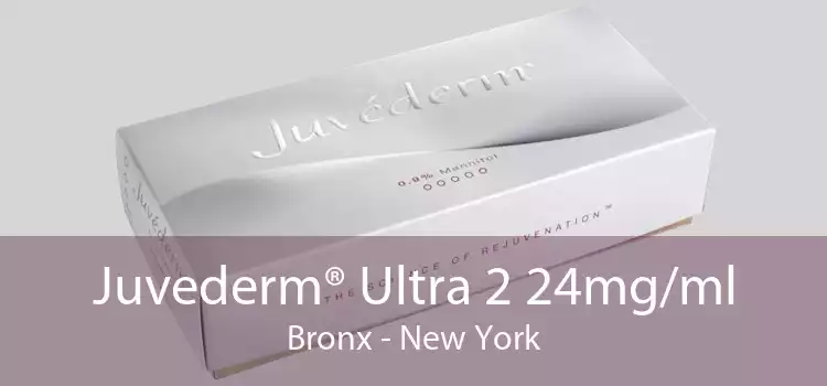 Juvederm® Ultra 2 24mg/ml Bronx - New York