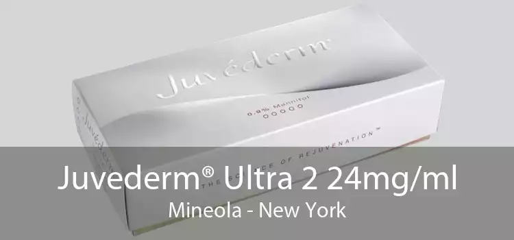 Juvederm® Ultra 2 24mg/ml Mineola - New York