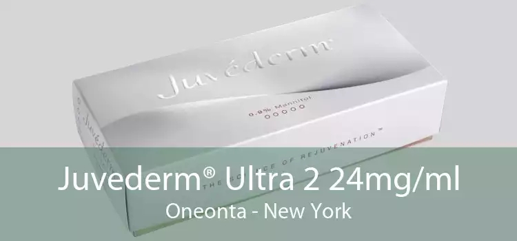 Juvederm® Ultra 2 24mg/ml Oneonta - New York
