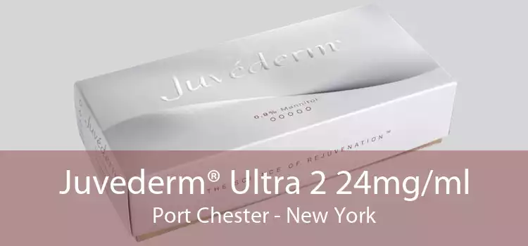 Juvederm® Ultra 2 24mg/ml Port Chester - New York