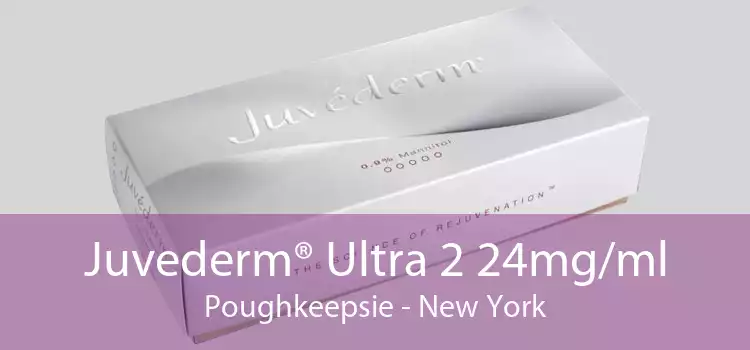 Juvederm® Ultra 2 24mg/ml Poughkeepsie - New York