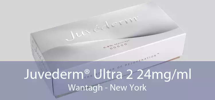 Juvederm® Ultra 2 24mg/ml Wantagh - New York