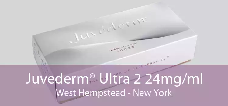 Juvederm® Ultra 2 24mg/ml West Hempstead - New York