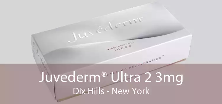 Juvederm® Ultra 2 3mg Dix Hills - New York
