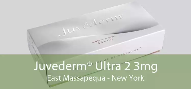 Juvederm® Ultra 2 3mg East Massapequa - New York