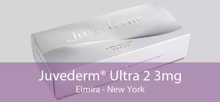 Juvederm® Ultra 2 3mg Elmira - New York